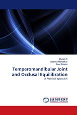 Temperomandibular Joint and Occlusal Equilibration