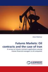 Futures Markets: Oil contracts and the case of Iran
