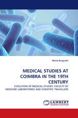 MEDICAL STUDIES AT COIMBRA IN THE 19TH CENTURY