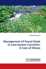 Management of Feacal Slude in Low-income Countries: A Case of Ghana