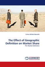 The Effect of Geographic Definition on Market Share