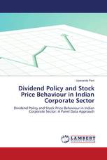 Dividend Policy and Stock Price Behaviour in Indian Corporate Sector
