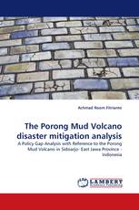 The Porong Mud Volcano disaster mitigation analysis