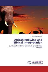 African Knowing and Biblical Interpretation