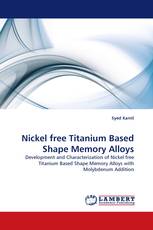 Nickel free Titanium Based Shape Memory Alloys