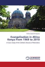 Evangelisation in Africa Kenya From 1969 to 2010