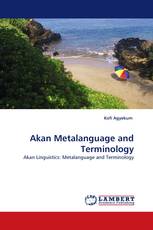 Akan Metalanguage and Terminology