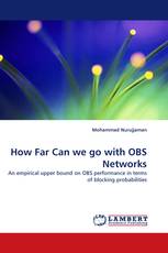 How Far Can we go with OBS Networks