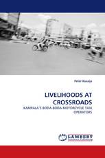 LIVELIHOODS AT CROSSROADS