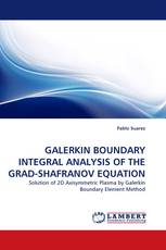 GALERKIN BOUNDARY INTEGRAL ANALYSIS OF THE GRAD-SHAFRANOV EQUATION