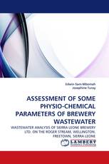 ASSESSMENT OF SOME PHYSIO-CHEMICAL PARAMETERS OF BREWERY WASTEWATER