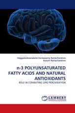 n-3 POLYUNSATURATED FATTY ACIDS AND NATURAL ANTIOXIDANTS