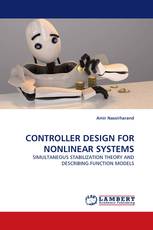 CONTROLLER DESIGN FOR NONLINEAR SYSTEMS