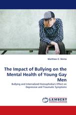 The Impact of Bullying on the Mental Health of Young Gay Men