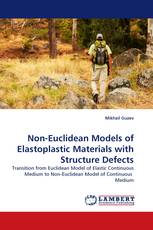 Non-Euclidean Models of Elastoplastic Materials with Structure Defects