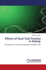 Effects of Dual Task Practice in Elderly