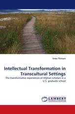 Intellectual Transformation in Transcultural Settings