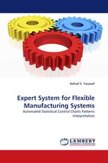 Expert System for Flexible Manufacturing Systems