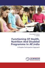 Functioning Of Health, Nutrition And Disabled Programme In AP,india