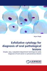 Exfoliative cytology for diagnosis of oral pathological lesions