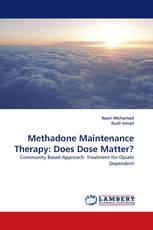 Methadone Maintenance Therapy: Does Dose Matter?