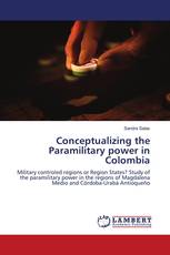 Conceptualizing the Paramilitary power in Colombia