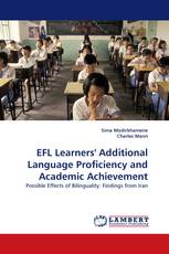 EFL Learners' Additional Language Proficiency and Academic Achievement