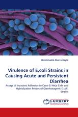 Virulence of E.coli Strains in Causing Acute and Persistent Diarrhea