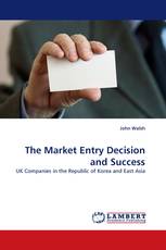 The Market Entry Decision and Success