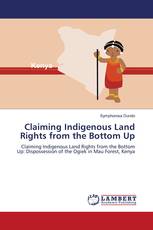 Claiming Indigenous Land Rights from the Bottom Up