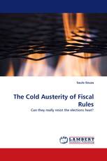 The Cold Austerity of Fiscal Rules