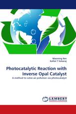 Photocatalytic Reaction with Inverse Opal Catalyst
