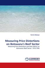 Measuring Price Distortions on Botswana's Beef Sector