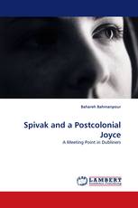 Spivak and a Postcolonial Joyce