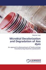 Microbial Decolorization and Degradation of Azo dyes