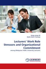 Lecturers' Work Role Stressors and Organizational Commitment