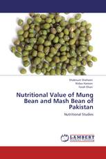 Nutritional Value of Mung Bean and Mash Bean of Pakistan