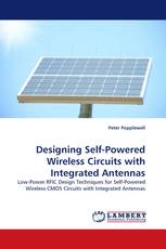 Designing Self-Powered Wireless Circuits with Integrated Antennas