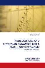 NEOCLASSICAL AND KEYNESIAN DYNAMICS FOR A SMALL OPEN ECONOMY