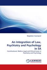 An Integration of Law, Psychiatry and Psychology in SA