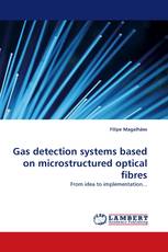 Gas detection systems based on microstructured optical fibres