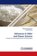 Advances in Odor and Flavor Science