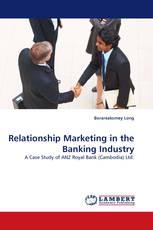 Relationship Marketing in the Banking Industry
