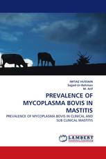 PREVALENCE OF MYCOPLASMA BOVIS IN MASTITIS