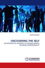 UNCOVERING THE SELF