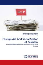 Foreign Aid And Social Sector of Pakistan