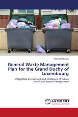 General Waste Management Plan for the Grand Duchy of Luxembourg