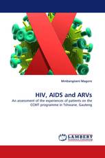 HIV, AIDS and ARVs