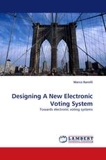 Designing A New Electronic Voting System