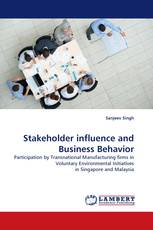 Stakeholder influence and Business Behavior